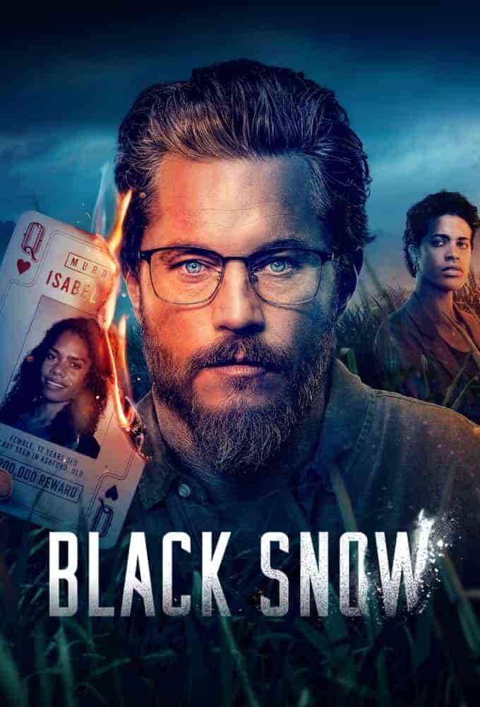 مسلسل Black Snow الموسم 1 مترجمة