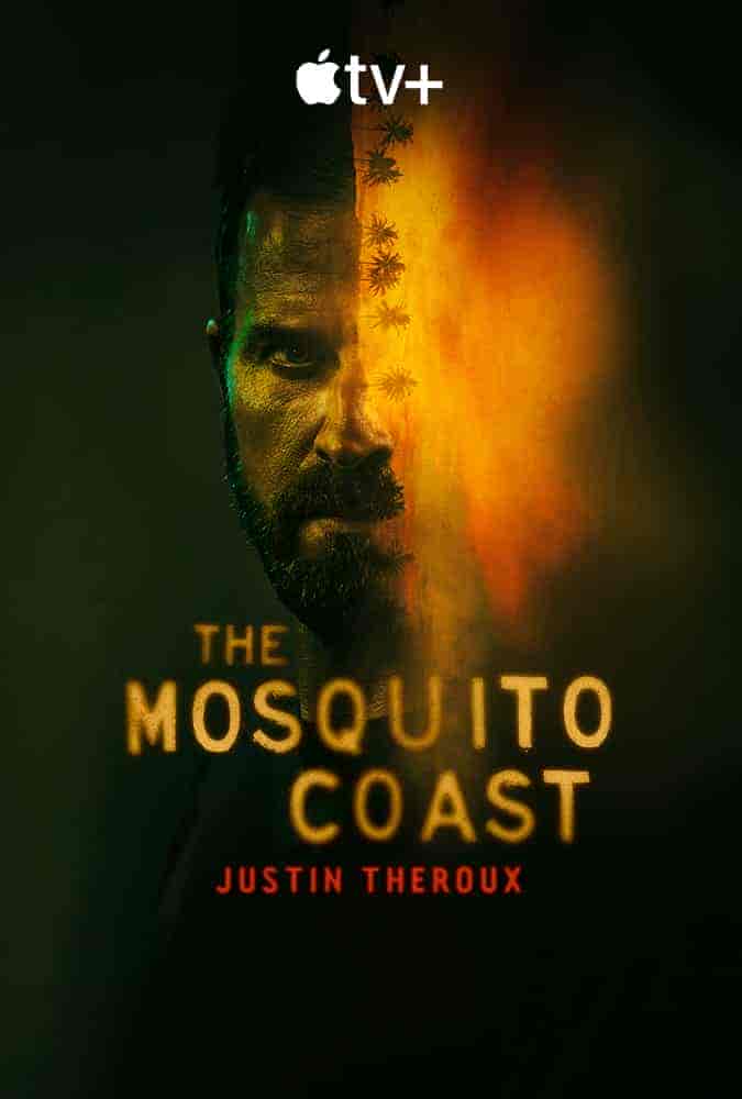 مسلسل The Mosquito Coast الموسم 1 مترجمة