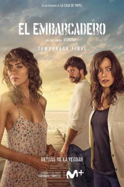 مسلسل El Embarcadero الموسم 2 مترجمة