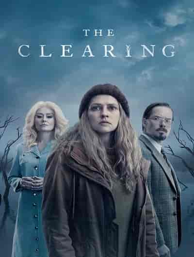 مسلسل The Clearing الموسم 1