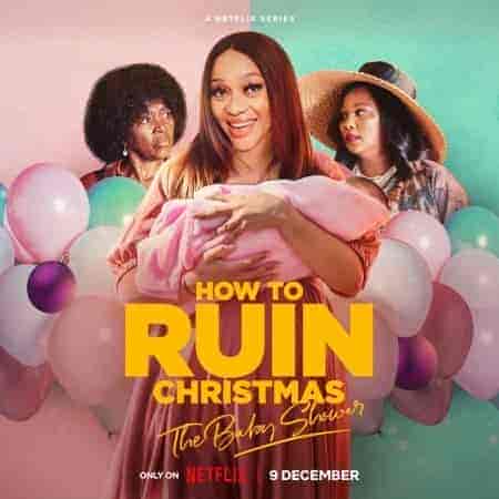 مسلسل How To Ruin Christmas الموسم 3 مترجمة