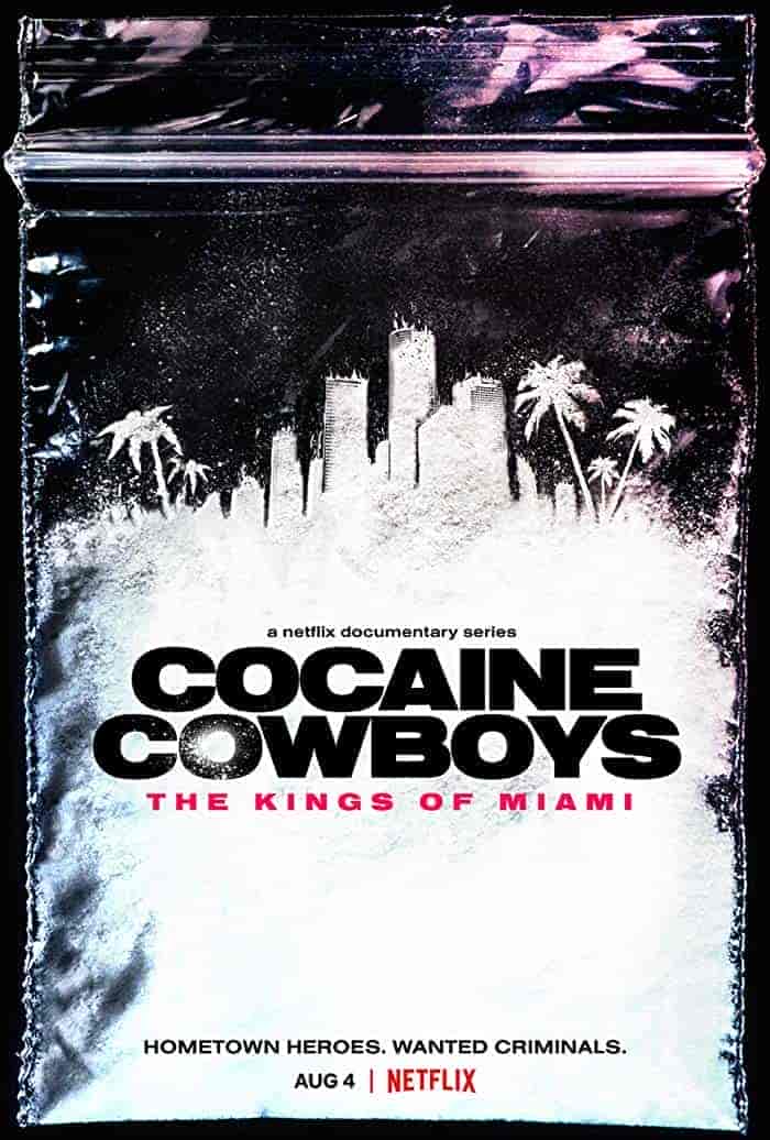 مسلسل Cocaine Cowboys: The Kings Of Miami الموسم 1 مترجمة