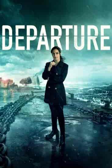 مسلسل Departure الموسم 3 مترجمة