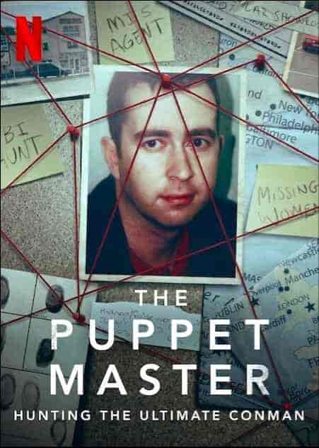 مسلسل The Puppet Master: Hunting The Ultimate Conman الموسم 1 مترجمة