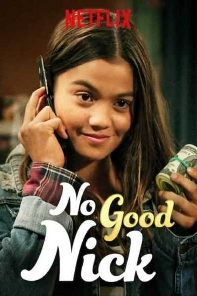 مسلسل No Good Nick الموسم 2 مترجمة