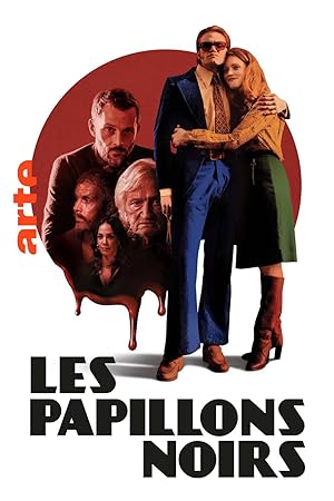مسلسل Les Papillons Noirs الموسم 1 مترجمة