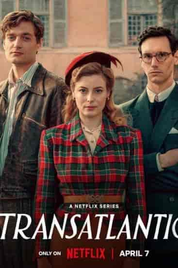 مسلسل Transatlantic الموسم 1