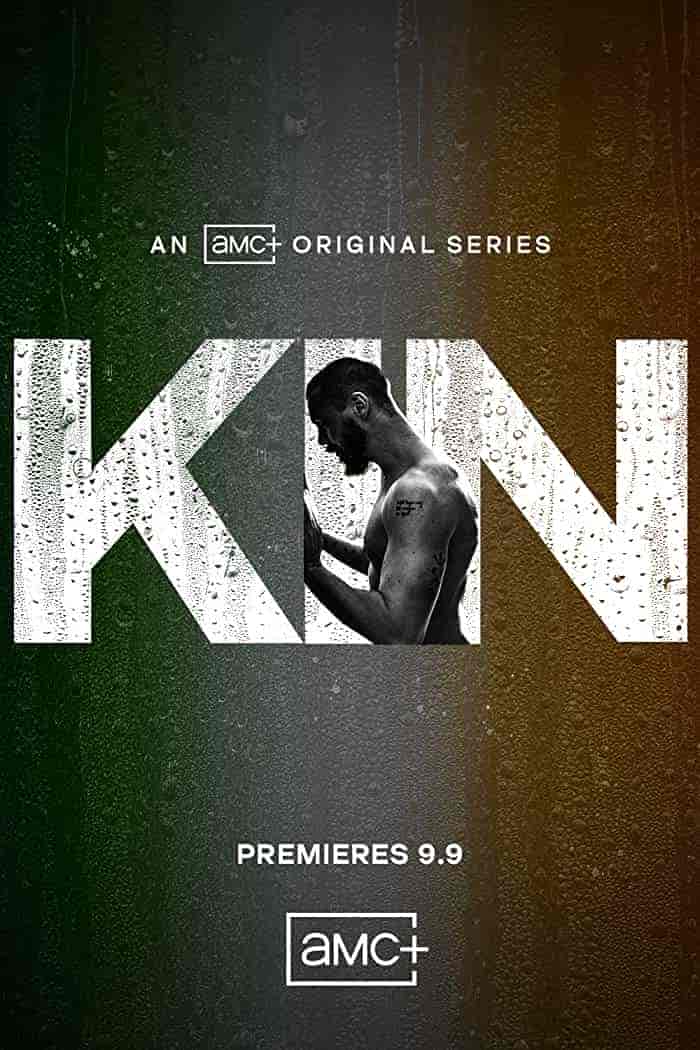 مسلسل Kin الموسم 1 مترجمة