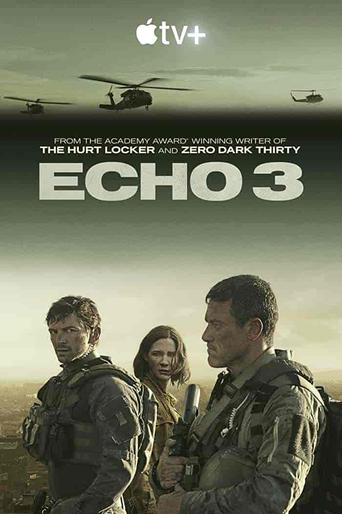 مسلسل Echo 3 الموسم 1 مترجمة