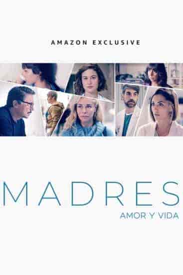 مسلسل Madres. Amor Y Vida الموسم 3 مترجمة