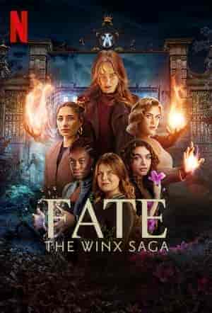 مسلسل Fate: The Winx Saga الموسم 2 مترجمة