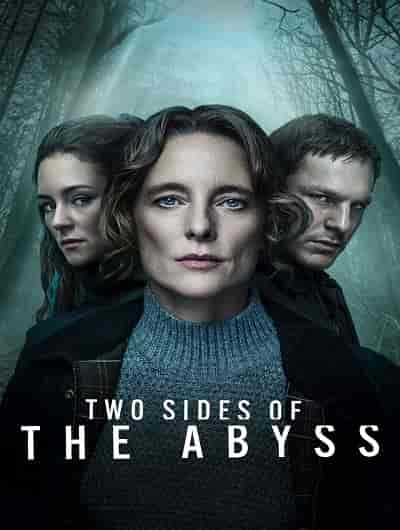 مسلسل Two Sides Of The Abyss الموسم 1