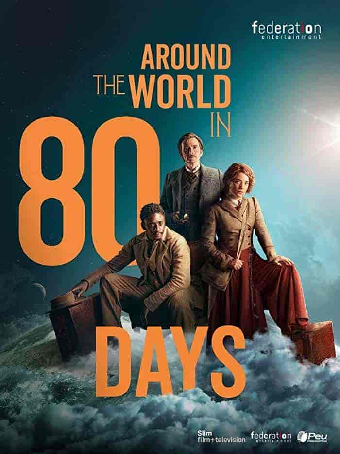 مسلسل Around The World In 80 Days الموسم 1 مترجمة