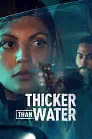 مسلسل Thicker Than Water الموسم 1