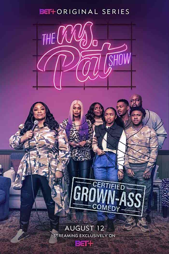 مسلسل The Ms. Pat Show الموسم 1 مترجمة