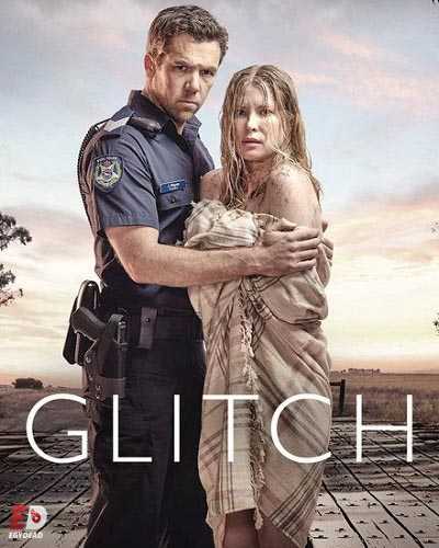 مسلسل Glitch الموسم 1 مترجمة