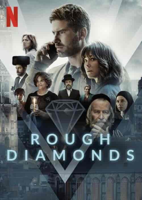 مسلسل Rough Diamonds الموسم 1