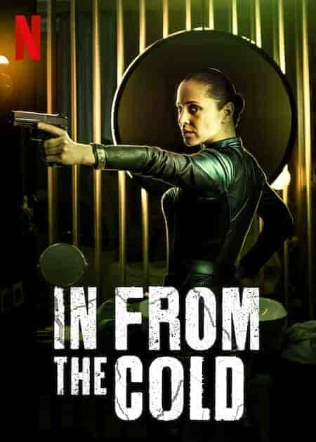 مسلسل In From The Cold الموسم 1 مترجمة