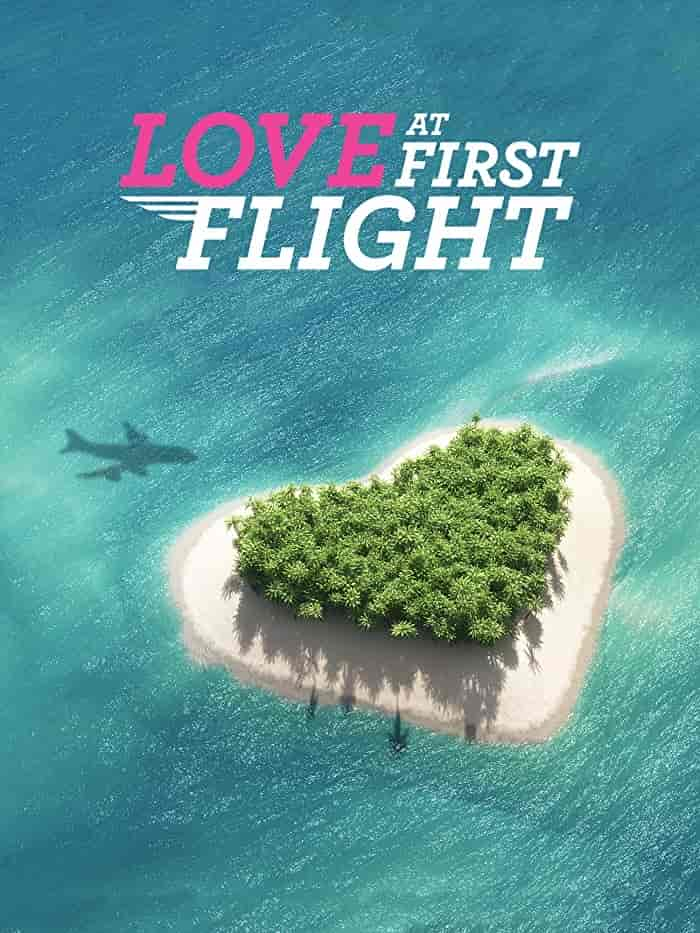 برنامج Love At First Flight الموسم 1 مترجمة