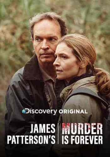 مسلسل James Patterson’s Murder Is Forever الموسم 1 مترجمة