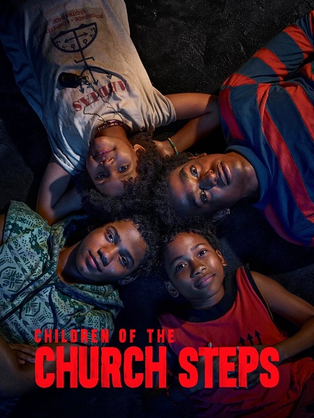 مسلسل Children Of The Church Steps الموسم 1 مترجمة