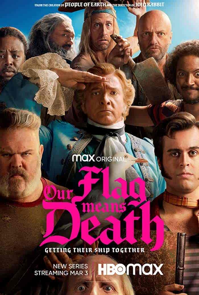 مسلسل Our Flag Means Death الموسم 1 مترجمة