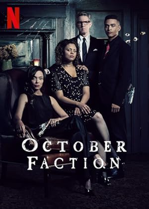 مسلسل October Faction الموسم 1 مترجمة