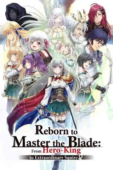 انمي Reborn To Master The Blade الموسم 1 مترجمة