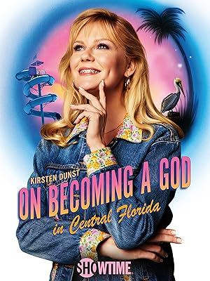 مسلسل On Becoming A God In Central Florida الموسم 1 مترجمة