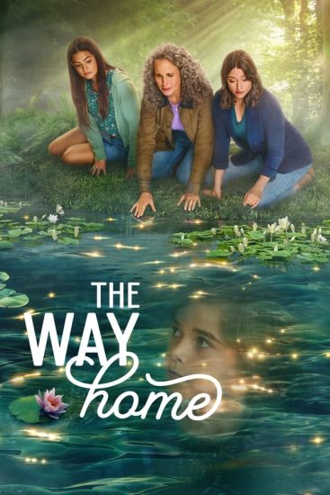 مسلسل The Way Home الموسم 2 مترجمة