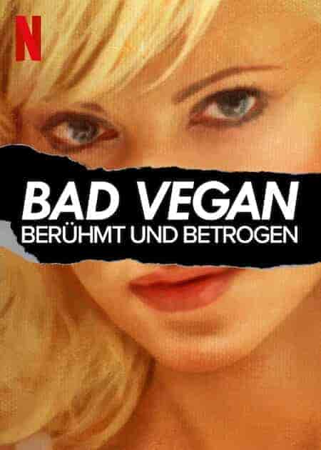 مسلسل Bad Vegan: Fame. Fraud. Fugitives الموسم 1 مترجم مترجمة