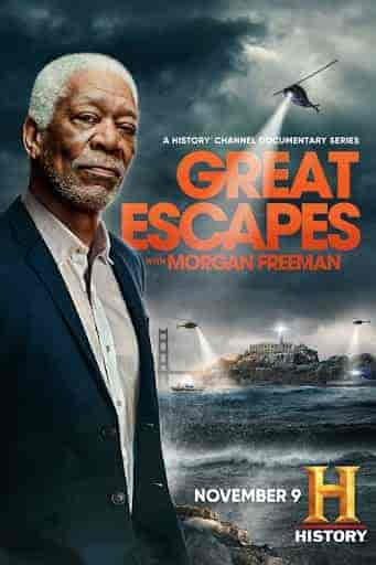 مسلسل Great Escapes With Morgan Freeman الموسم 1 مترجمة