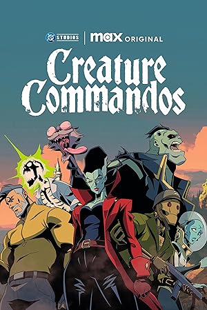 مسلسل Creature Commandos الموسم 1 الحلقة 2 مترجمة