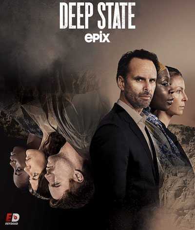 مسلسل Deep State الموسم 2 مترجمة