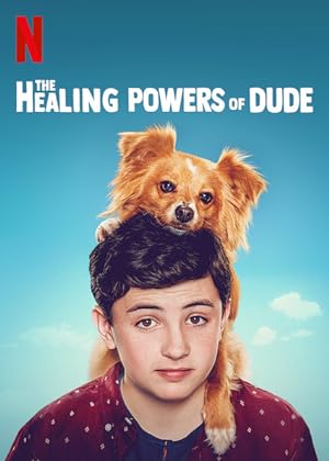 مسلسل The Healing Powers Of Dude الموسم 1 مترجمة