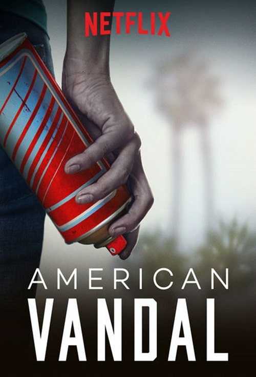 مسلسل American Vandal الموسم 1 مترجمة