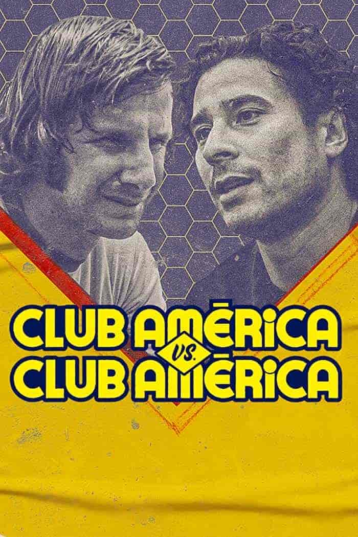 مسلسل Club América Vs. Club América الموسم 1 مترجمة