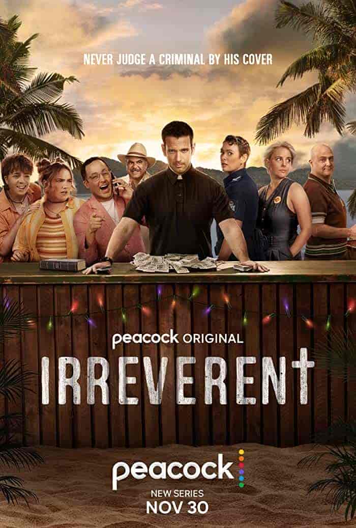 مسلسل Irreverent الموسم 1 مترجمة