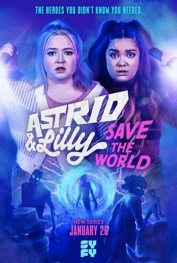 مسلسل Astrid And Lilly Save The World الموسم 1 مترجمة