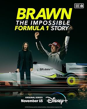 مسلسل Brawn: The Impossible Formula 1 Story الموسم 1